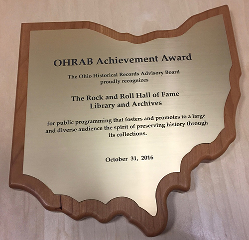 Presentation of 2016 OHRAB Achievement Award to Rock and Roll Hall of Fame Library and Archives